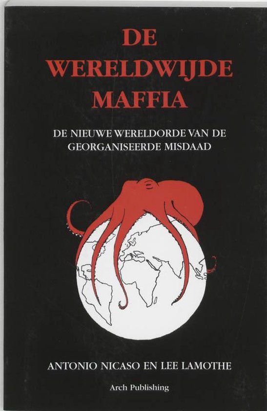 De wereldwijde maffia