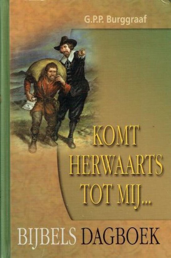 Komt herwaarts tot mij