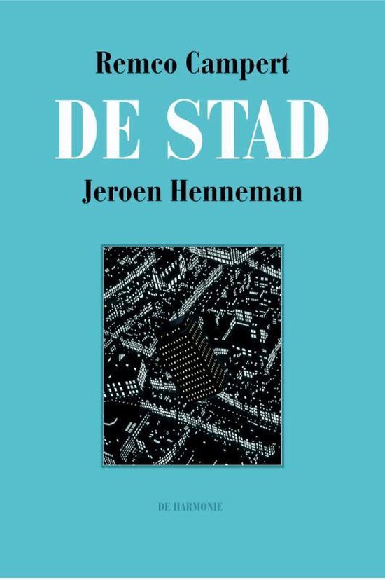 De stad