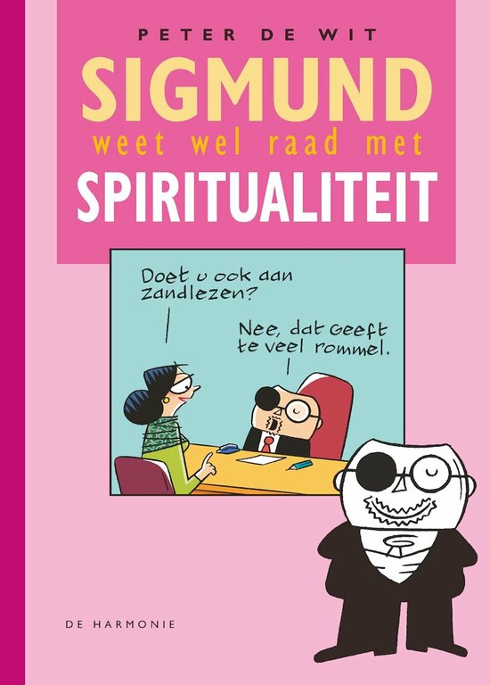 Sigmund weet wel raad met spiritualiteit