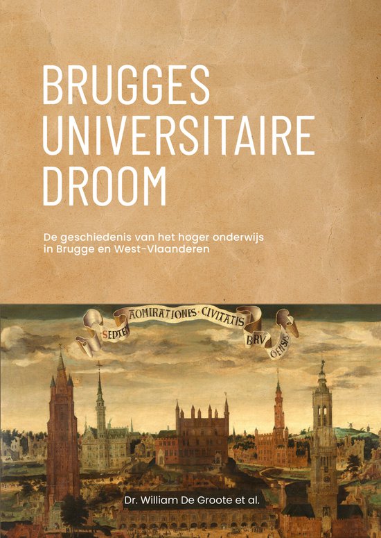 Brugges universitaire droom