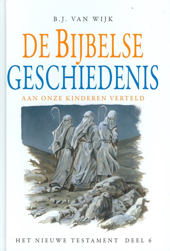 De Bijbelse Geschiedenis