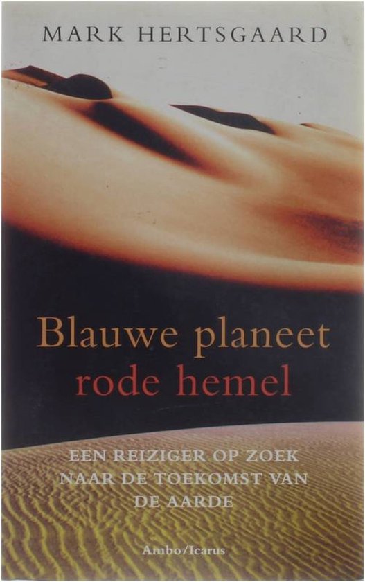 Blauwe planeet, rode hemel