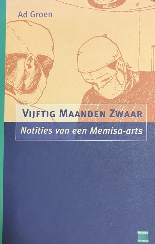 Vijftig maanden zwaar