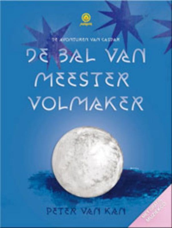 De avonturen van Caspar 1 - De bal van meester volmaker