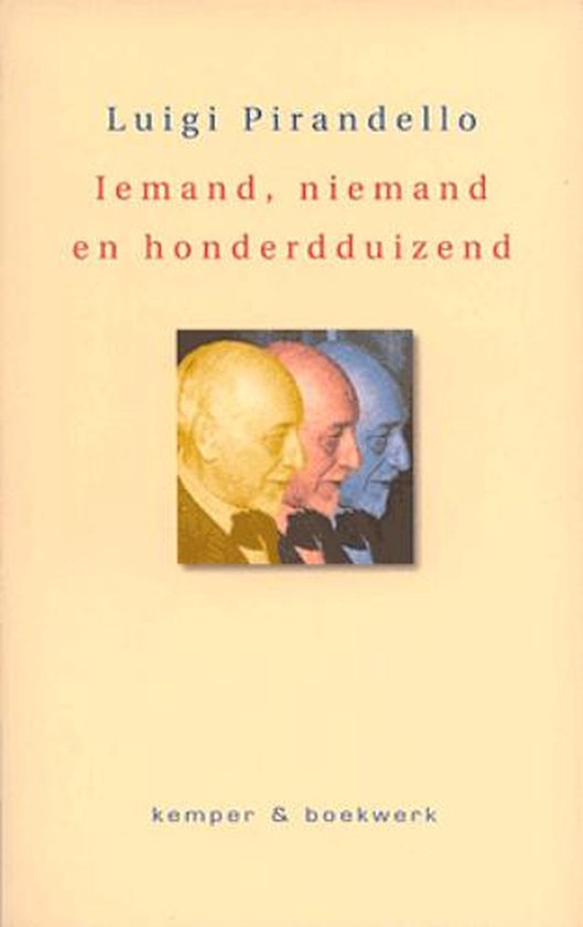 De twintigste eeuw  -   Iemand, niemand en honderdduizend