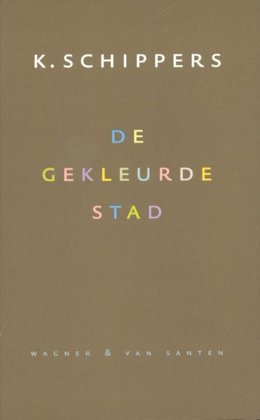 De gekleurde stad