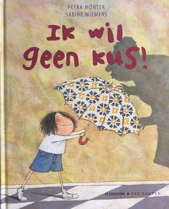 Ik Wil Geen Kus