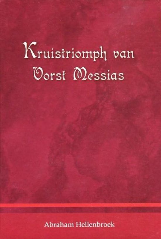 Kruistriomph van Vorst Messias