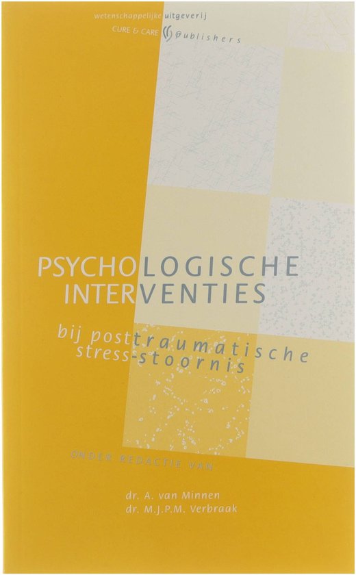 Psychologische interventies bij posttraumatische stressstoornis