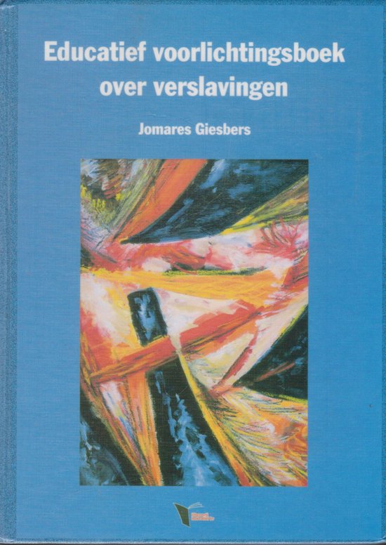 Educatief Voorlichtingsboek Over Verslavingen