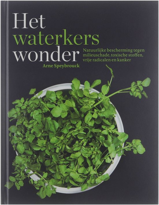 Het waterkers wonder