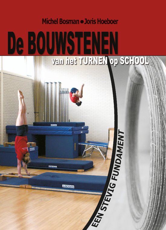 De Bouwstenen van het turnen op school