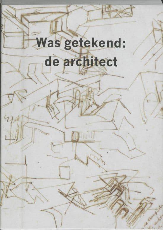 Was getekend,de architect