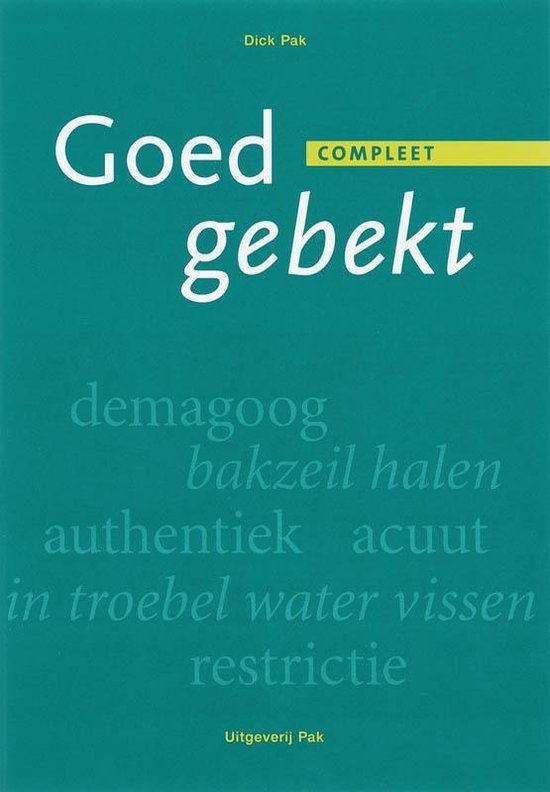 Goed gebekt