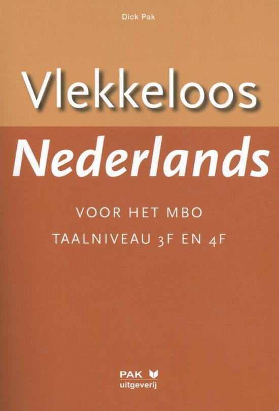 Vlekkeloos Nederlands voor het mbo Taalniveau 3F en 4F