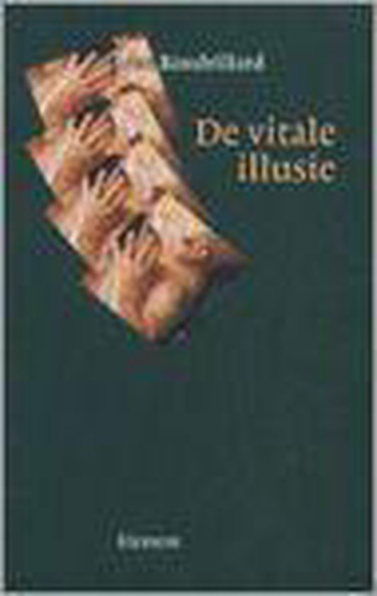 De vitale illusie