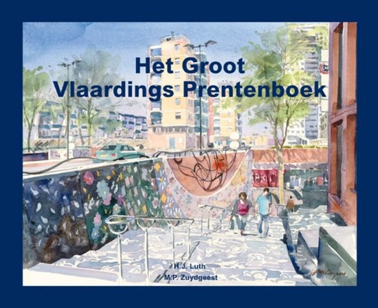 Het Groot Vlaardings Prentenboek