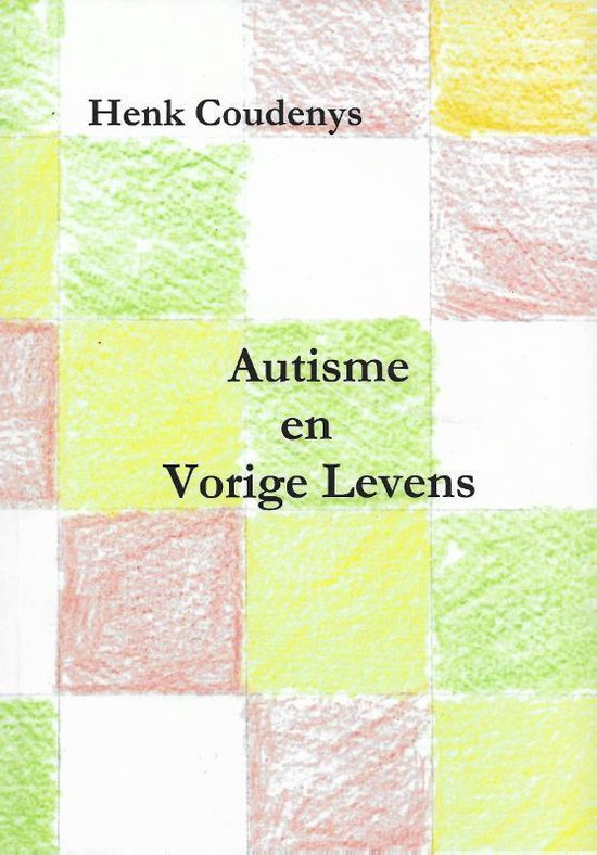 Autisme en vorige levens