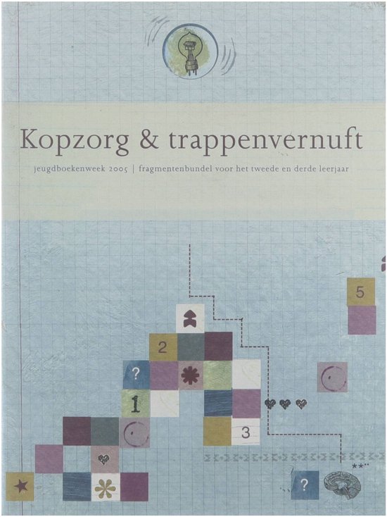 Kopzorg en trappenvernuft