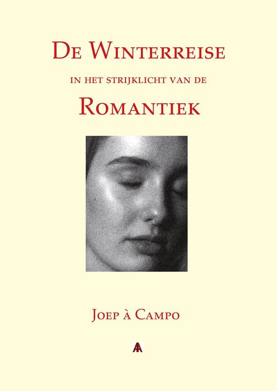 Erotiek, religie, esthetiek. De Winterreise in het strijklicht van de Romantiek.