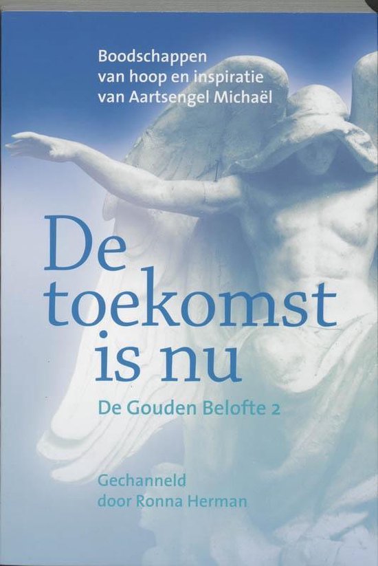 De toekomst is nu