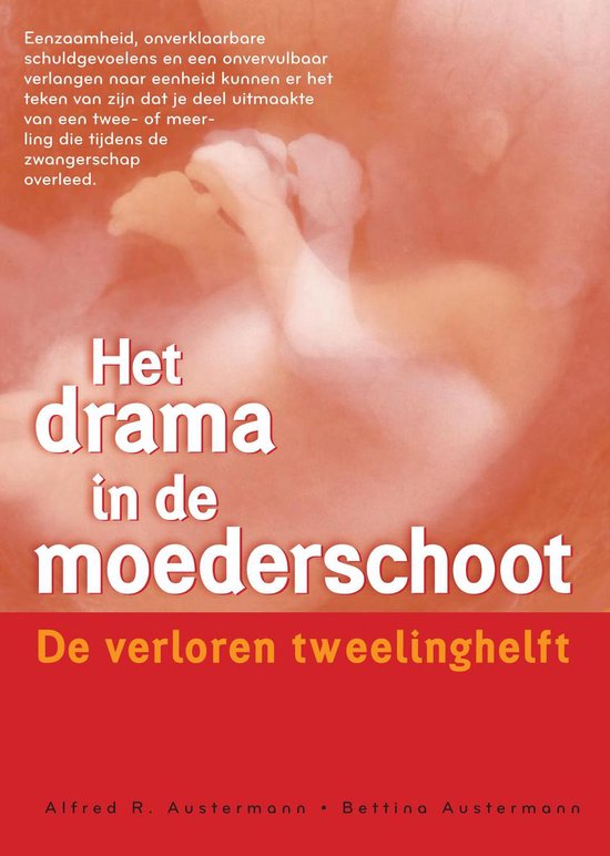 Het drama in de moederschoot