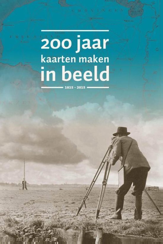 200 jaar kaarten maken in beeld