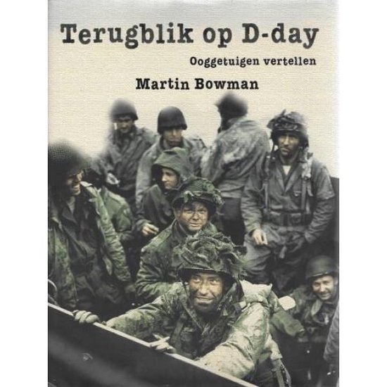 Terugblik Op D-Day