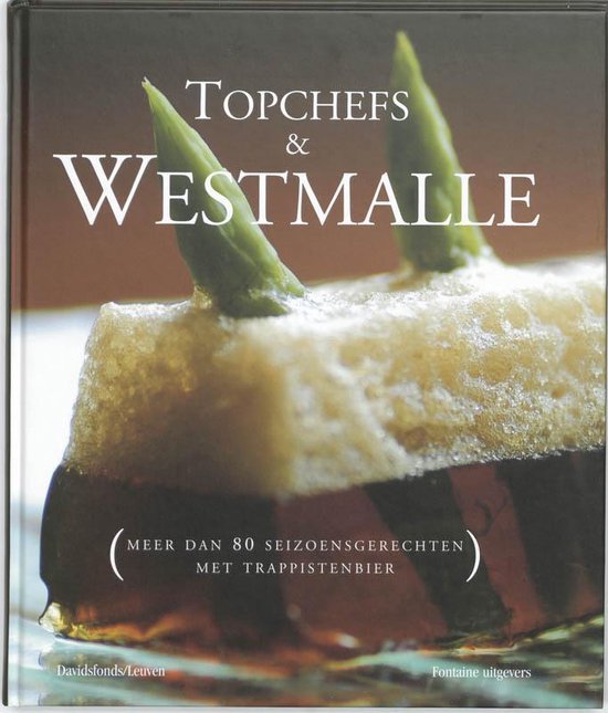 Topchefs Koken Met Westmalle