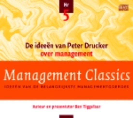 Management Classics / De ideeen van Peter Drucker over management (luisterboek)