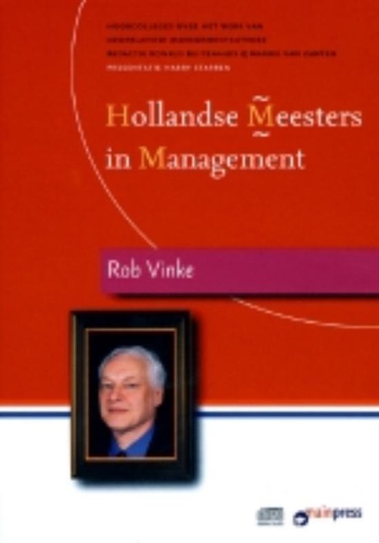 Hollandse Meesters in Management - Rob Vinke over succesvol HRM (luisterboek)