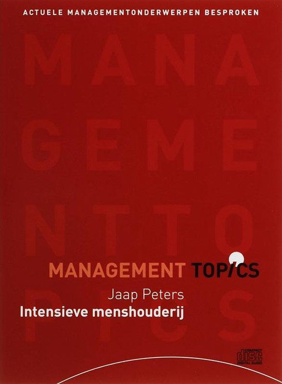 Management topics / Intensieve menshouderij (luisterboek)