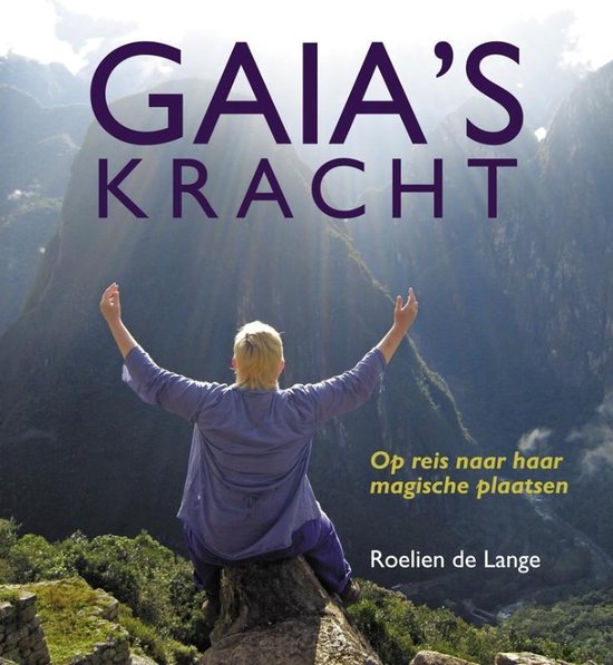 Gaia's kracht