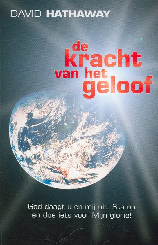 Kracht van het geloof, de