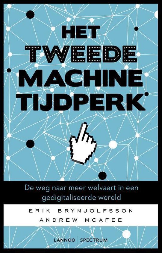 Het tweede machinetijdperk