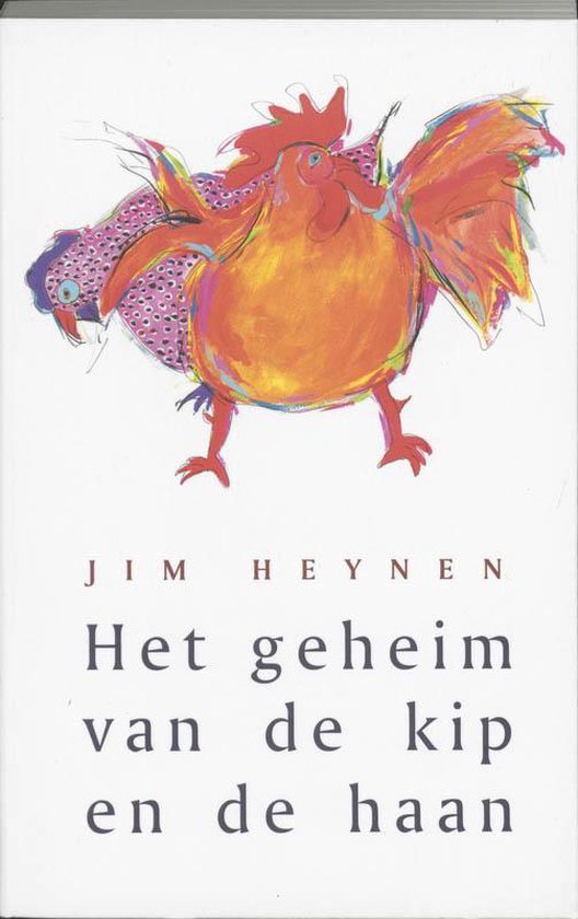 Het Geheim Van De Kip En De Haan