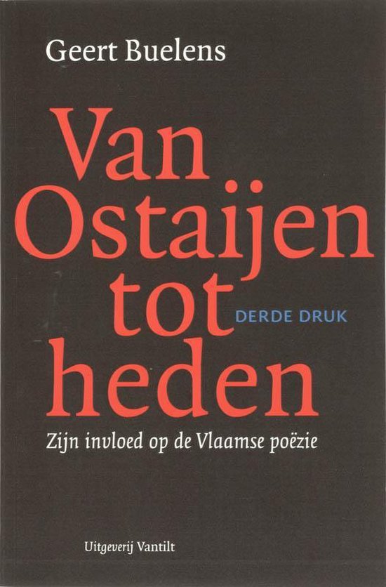 Van Ostaijen Tot Heden