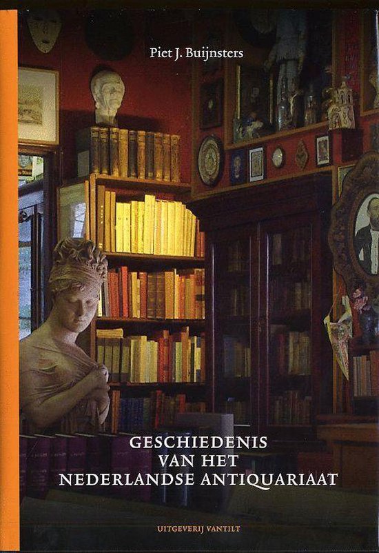 Geschiedenis Van Het Nederlandse Antiquariaat