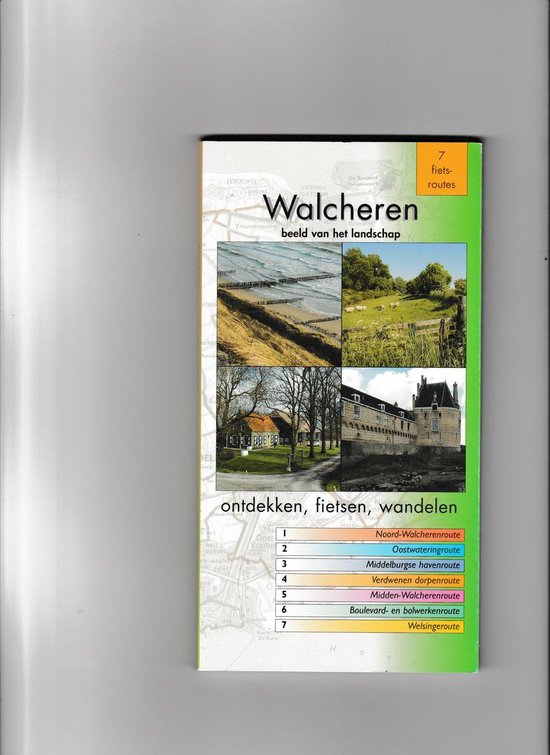 Walcheren ontdekken - fietsen - wandelen