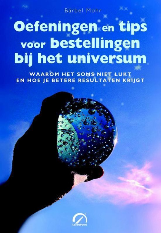 Levensboeken - Oefeningen en tips voor bestellingen bij het universum