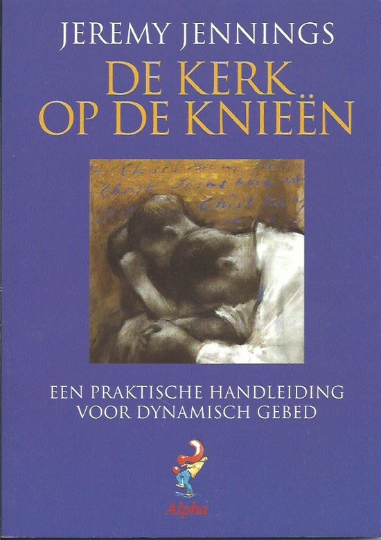 De kerk op haar knieen