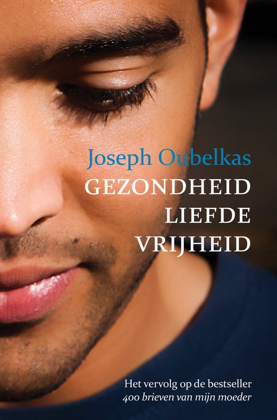 Gezondheid liefde vrijheid