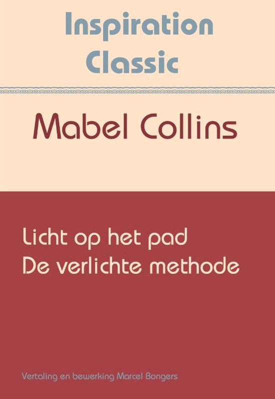 Inspiration Classic 31 - Licht op het pad & De verlichte methode