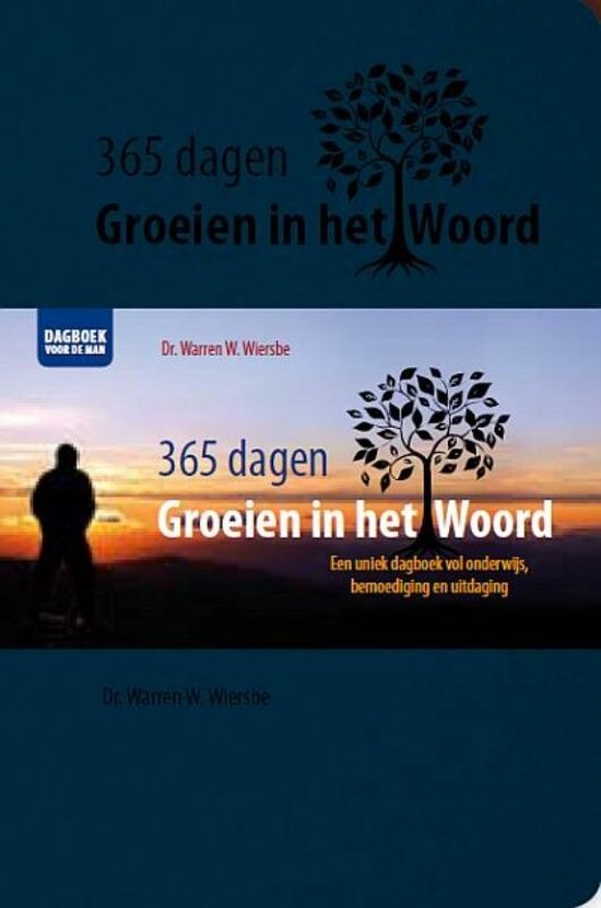 365 Dagen groeien in het Woord - dagboek voor de man