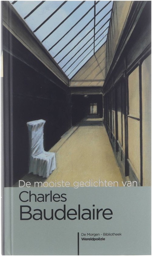 De mooiste gedichten van Charles Baudelaire - Charles Baudelaire