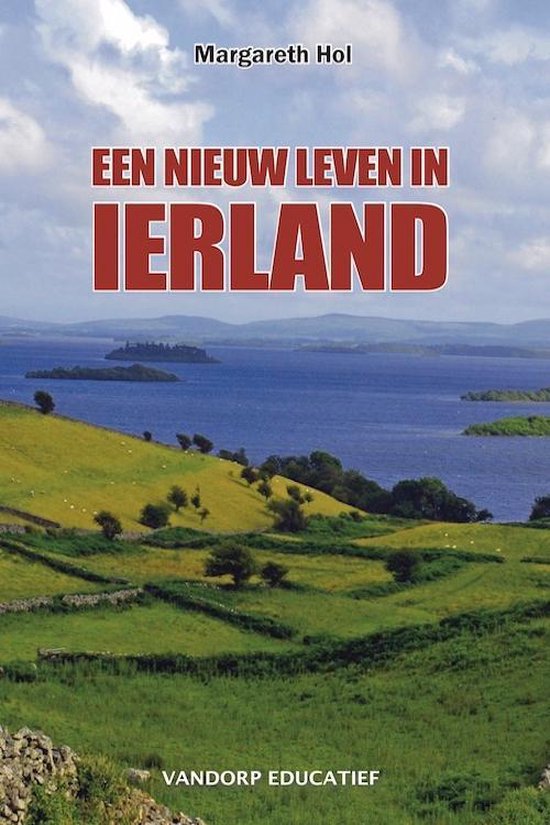 Een nieuw leven in Ierland