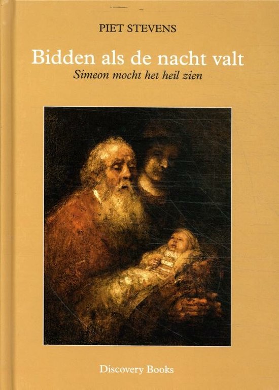 Bidden als de nacht valt