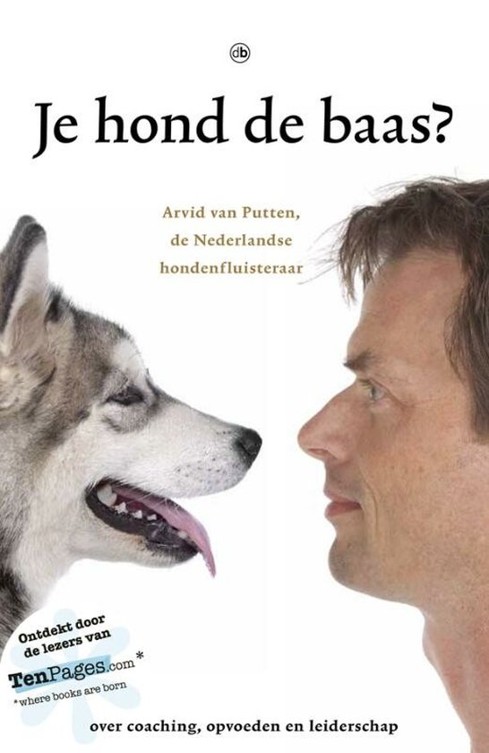 Je hond de baas?