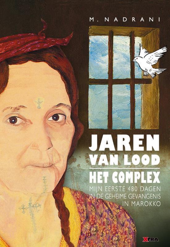 Jaren van lood - Het complex